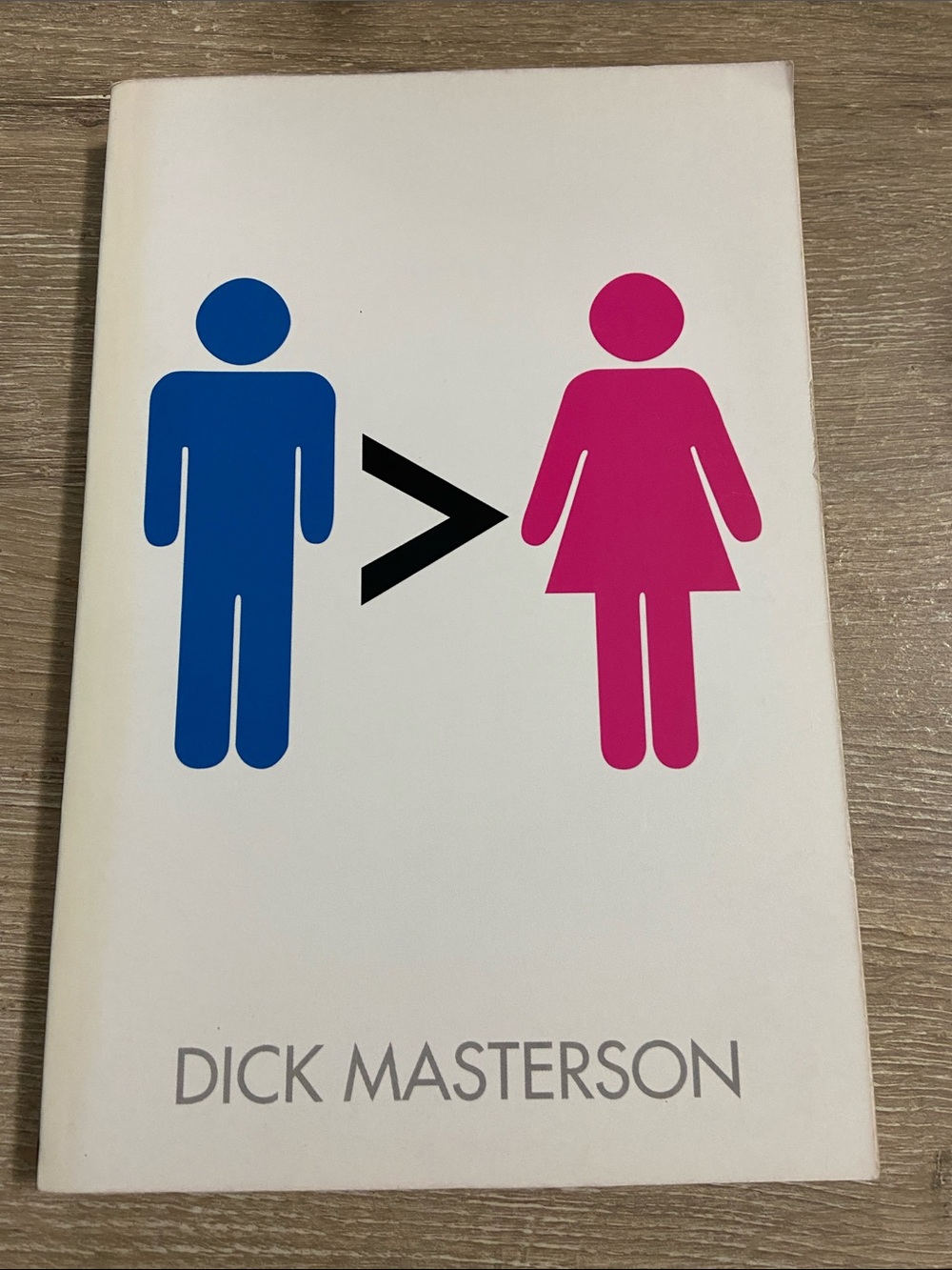 Men Are Better Than Women - Paperback By Masterson, Dick